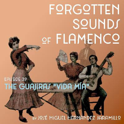 39. The guajiras “Vida Mía”