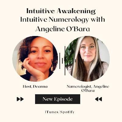 208: Intuitive Numerology with Angeline O'Bara