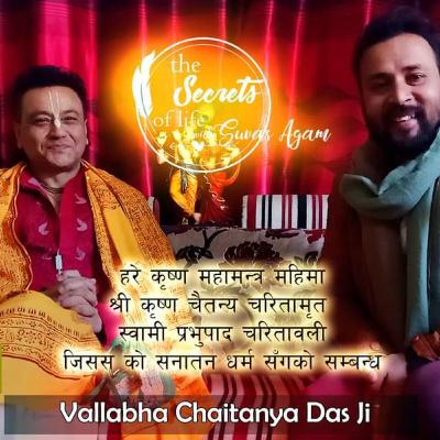 The Secrets Of Life EP 14: Vallabha Chaitanya Das हरेकृष्ण महामन्त्र महिमा, श्रीकृष्णचैतन्य चरित्र The Secrets Of Life EP 14: Vallabha Chaitanya Das हरेकृष्ण महामन्त्र महिमा, श्रीकृष्णचैतन्य चरित्र