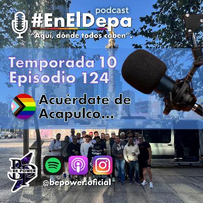 Acuérdate de Acapulco... Acuérdate de Acapulco...