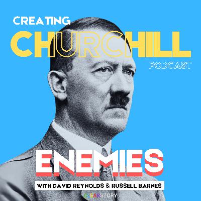 Creating Churchill: ENEMIES