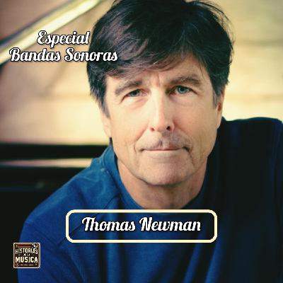 Especial Bandas Sonoras: Thomas Newman Especial Bandas Sonoras: Thomas Newman