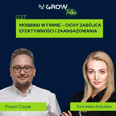 037 Mobbing w firmie cichy zabójca efektywności i zaangażowania