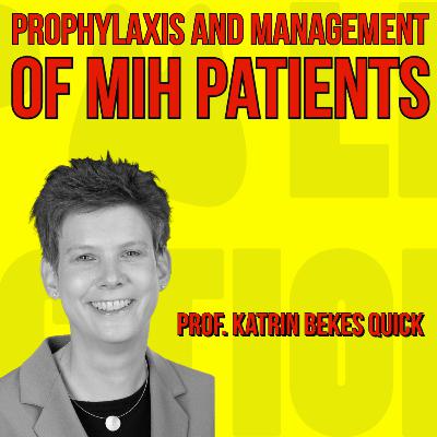 033 Prophylaxis and Management of MIH patients with Prof Katrin Bekes quick IDS talks