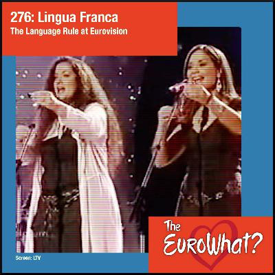 Episode 276: Lingua Franca