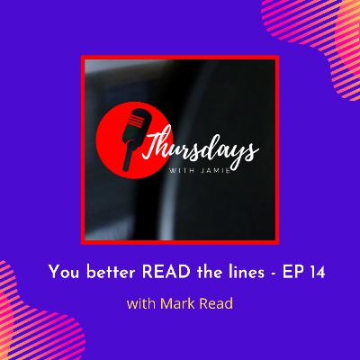 TWJ: You better READ the lines - EP 14