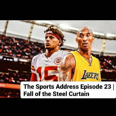 Episode 23 | Fall of the Steel Curtain