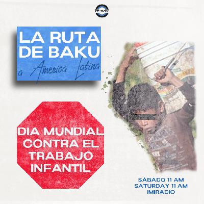 #20 Dia mundial contra el trabajo infantil