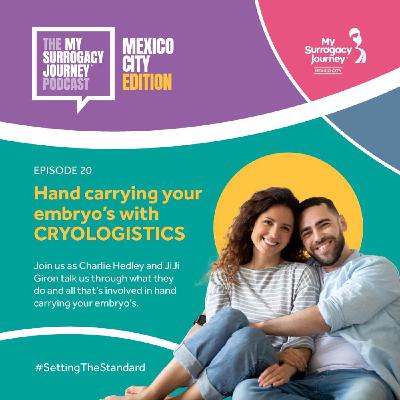 S1 Ep20: Hand Carrying your embryo's with CRYOLOGISTICS S1 Ep20: Hand Carrying your embryo's with CRYOLOGISTICS