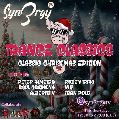 Syn3rgy TV - Trance Classics - Classic christmas edition with the Syn3rgy team  - 9-12-2023 - (Classic trance set) Syn3rgy TV - Trance Classics - Classic christmas edition with the Syn3rgy team  - 9-12-2023 - (Classic trance set)