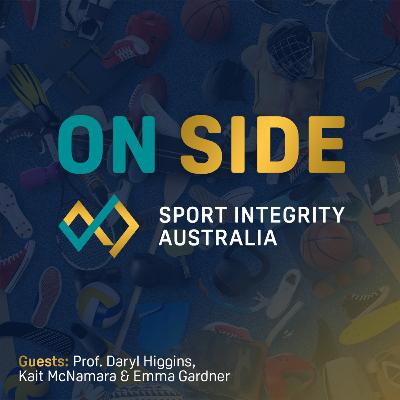 Safeguarding our sport: collaboration for impact w/ Prof. Daryl Higgins, Kait McNamara & Emma Gardner