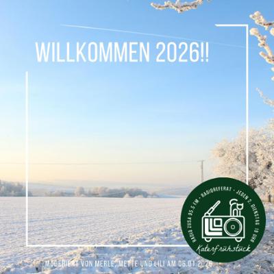 Willkommen 2026!! Willkommen 2026!!