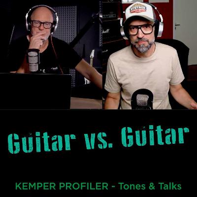 KEMPER PROFILER - Tones & Talks - Guitar vs. Guitar