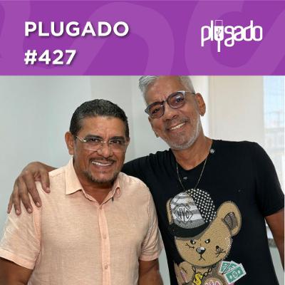 PLUGADO #427 - Mirante FM celebra aniversário com o Linha do Tempo Especial