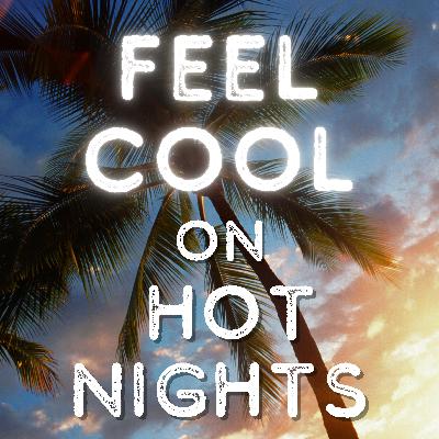 Feel Cool on Hot Nights - with Ocean Waves Music
