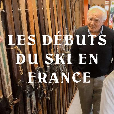 Les débuts du ski en France