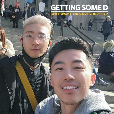 Getting Some D Getting Some D