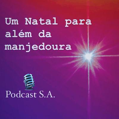 UM NATAL PARA ALÉM DA MANJEDOURA