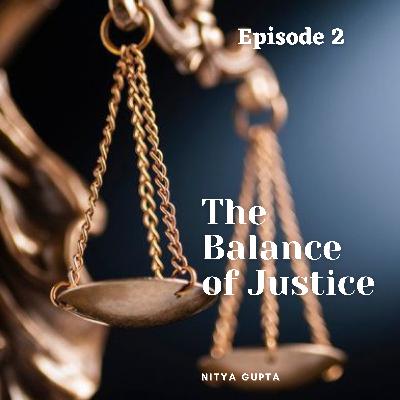 The Balance of Justice by Nitya Gupta