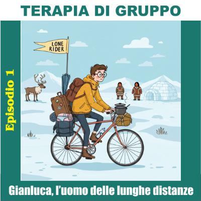 Ep. 01 - Gianluca, l'uomo delle lunghe distanze