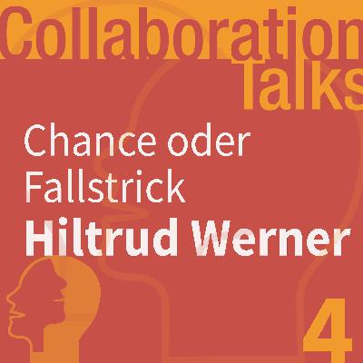 Hiltrud Werner | Chance oder Fallstrick Hiltrud Werner | Chance oder Fallstrick