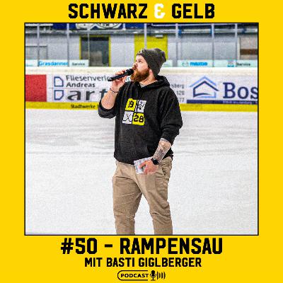 #50 - Rampensau - mit Stadionsprecher Basti Giglberger