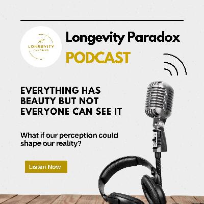 Everything Has Beauty But Not Everyone Can See It