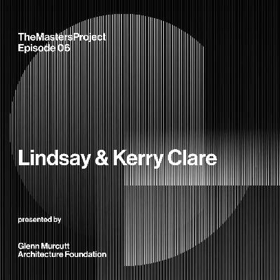 The Masters Project - Lindsay and Kerry Clare