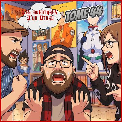 Les Aventures d'un Otaku Tome 44
