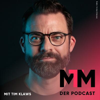 #137 Wieviel Medienkompetenz braucht die Gesellschaft, Tim Klaws?