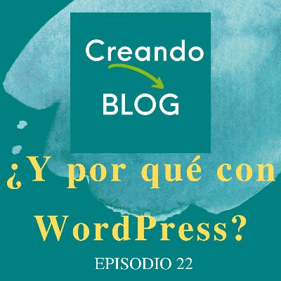 ✅ 15 motivos por los que debes hacer tu blog con WordPress 📌 Episodio 22 + REGALO