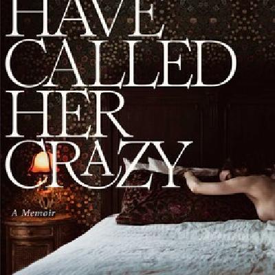 Read [pdf] Book Men Have Called Her Crazy by Anna Marie Tendler