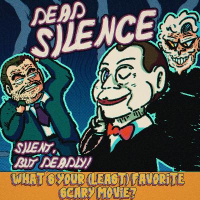 #301: Dead Silence (2007) #301: Dead Silence (2007)