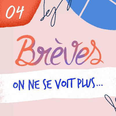 On ne se voit plus…