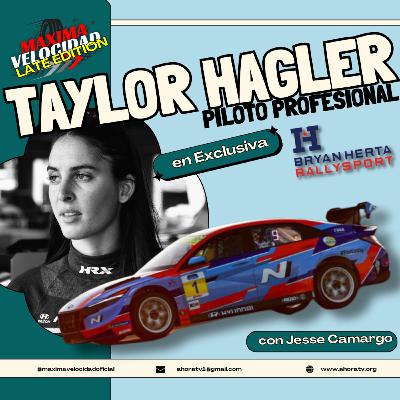 Bryan Herta descubre su talento de la manera más increíble, Taylor Hagler, ProDriver | Maxima Velocidad Late Edition | S2 E2