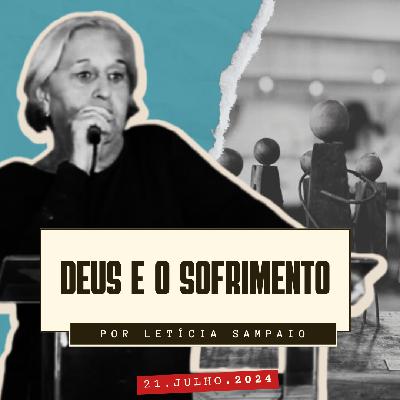 Deus e o Sofrimento