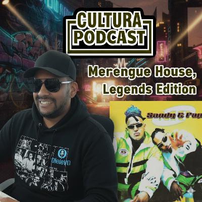 Merengue House Legends Edition