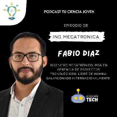 La Mecatrónica en Bolivia Ft Fabio Díaz
