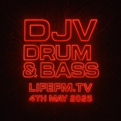 DJ V - LIFEM.TV - DRUM & BASS - 04:05:25