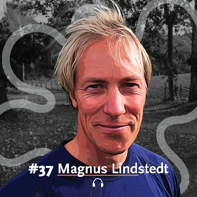 #37 Magnus Lindstedt // Klättringen som Livsutbildning #37 Magnus Lindstedt // Klättringen som Livsutbildning