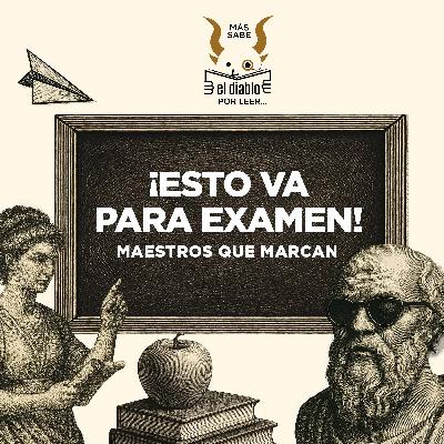 3. ¡Esto va para examen! Maestros que marcan 3. ¡Esto va para examen! Maestros que marcan