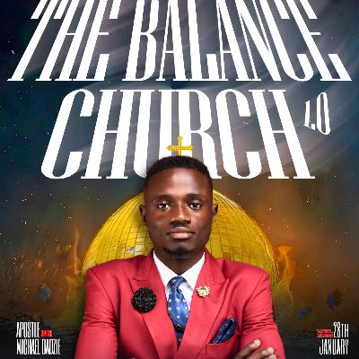 The essence of The Balance Church The essence of The Balance Church