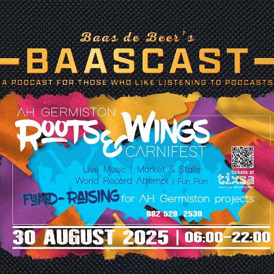 Dreams, Detention and ... Asbestos? - Afrikaans Hoër Germiston [Baascast #34]