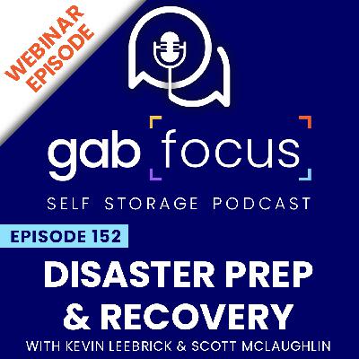 Disaster Prep & Recovery with Kevin Leebrick and Scott McLaughlin Disaster Prep & Recovery with Kevin Leebrick and Scott McLaughlin