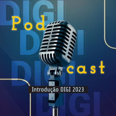 14 - Introdução DIGI 2023 14 - Introdução DIGI 2023