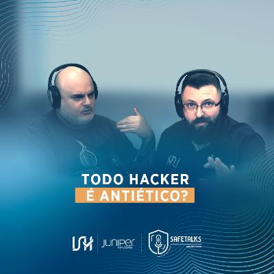 Todo hacker é antiético?