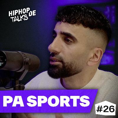 #26 PA SPORTS über Zukunft von LiP, Mucco, "PARHAM", Sampler, Jaysus & Rebranding