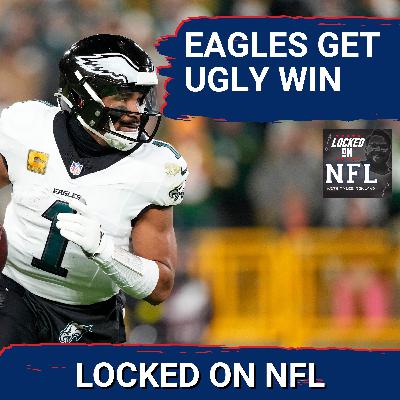 Philadelphia Eagles UGLY WIN over Green Bay Packers, Giants FIRE Brian Daboll & Joe Burrow Returns Philadelphia Eagles UGLY WIN over Green Bay Packers, Giants FIRE Brian Daboll & Joe Burrow Returns