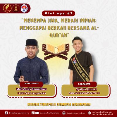 ✨KISI #3 : "Menempa Jiwa, Meraih Impian: Menggapai Berkah Bersama Al-Qur'an"✨