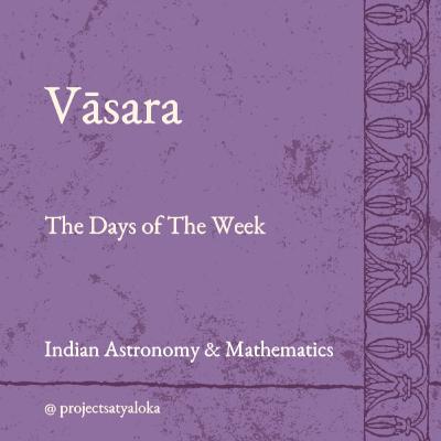 Varasa - The Days of the Week Varasa - The Days of the Week